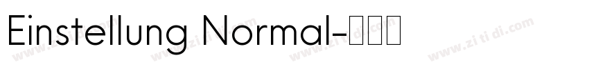 Einstellung Normal字体转换